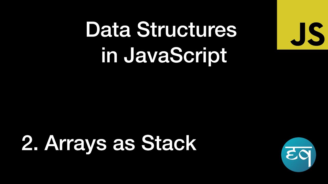 Array as Stack - YouTube