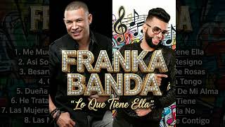 FRANKA BANDA - HE TRATADO DE OLVIDARLA