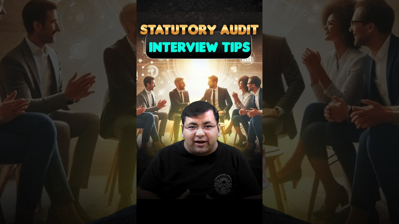 How to Prepare for Statutory Audit Interview |🤔