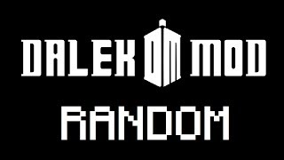 Random Dalek Mod Animation #IDATW #DalekMod screenshot 5