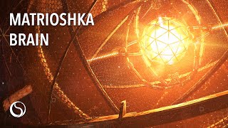 Matrioshka Brain: The Ultimate Supercomputer in Space