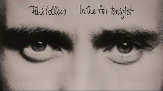Phil Collins -  In The air tonight HQ