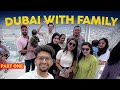 We took our family to dubai  vlog 71