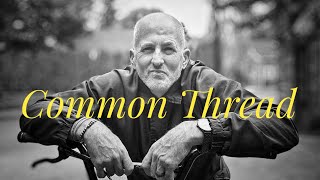 Common Thread by Matt LaCross