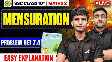 Mensuration Practice Set 7.4 | Class 10 Maths 2 Chapter 7 | Maharashtra Board 2025-26 SSC | mh Board