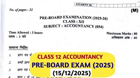 Class 12 Accountancy Morning shift preboard question paper 2025-26/class 12 Accountancy  paper