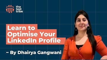 Dhairya Gangwani Explains How to Optimise A LinkedIn Profile For Maximum Exposure | Worqference
