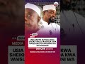 Usia Mzito Wa Sheikh Walid Kwenda Waislamu Na Waumini Wa Kichangani Trending Quran Shorts Viral 