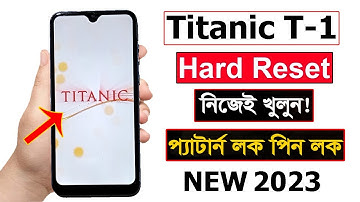 Titanic T-1 Hard Reset Without Password | Titanic Factory Reset Remove Screen Lock | Erase All Data