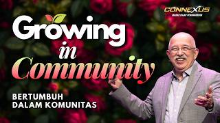 Growing Through Community | Ibadah Connexus | Fajar Pengharapan screenshot 2