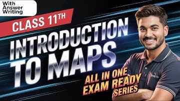 CLASS-11 | PRACTICAL WORK IN GEOGRAPHY (PART 1) | CH-1 | INTRODUCTION TO MAPS | FULL CHAPTER
