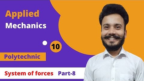 Applied Mechanics | Lecture-10 | Chapter-2 | Numerical Questions on System of forces