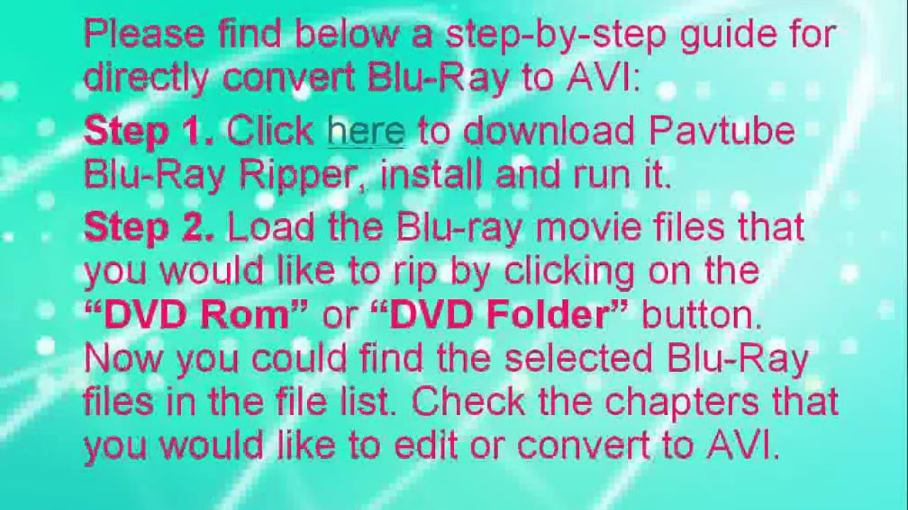  Update How to easy convert Blu-Ray Disc to AVI video?