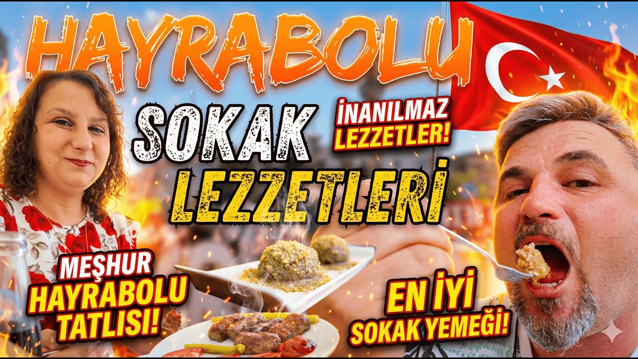 ВКУСЫ УЛИЦЫ ХАЙРАБОЛУ!