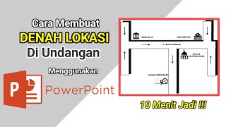 Cara Membuat Denah Lokasi Undangan Dengan PowerPoint
