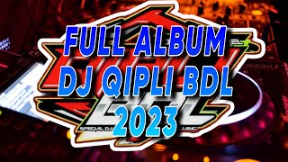 DJ CEK SOUND QIPLI BDL FULL BASS TERBARU 2023