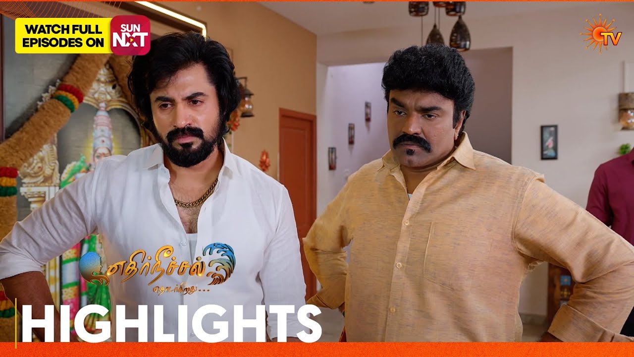 Ethirneechal Thodargiradhu - Highlights | 02 Mar 2026 | Tamil Serial | Sun TV