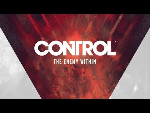 Control - What is Control: The Enemy Within