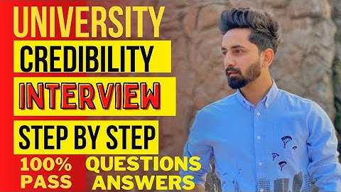 BPP university Credibility Interview:How to pass Your University Credibility Interview 100% Pass Q&A