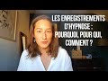 Les enregistrements dhypnose  pourquoi pour qui comment 