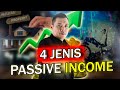 4 Jenis Passive Income