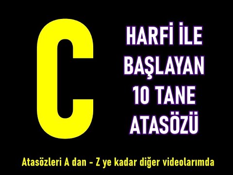 c harfi ile başlayan türk atasözleri video youtube TÜRKİYE TÜRK ATASÖZLERİ VİDEO SUNUM SLAYT