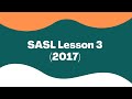 South African Sign Language Lesson Three