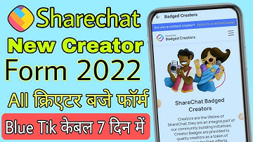 Sharechat per id Verified kare 2022 | Sharechat new creator forms | all creator Badge Forms 2022