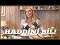 Haddini Bil! | Sınırlarınızı Biliyor Muyuz? | Bihin Edige