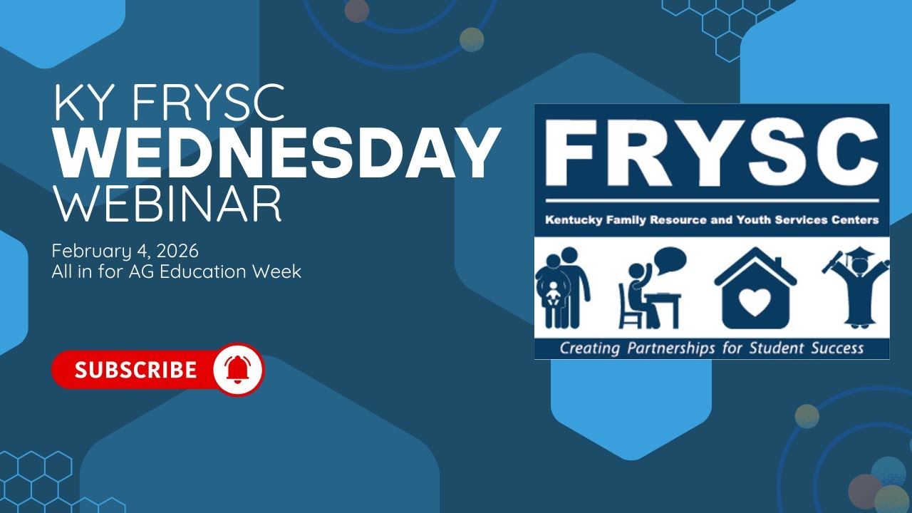 KY FRYSC Wednesday Webinar 