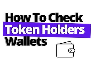 Learn How to Read BSC Scan And Check How Much Top Holders Paid For Their Tokens