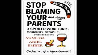 3 SPOILED WOKE GIRLS - GET OVER YOUR SELFISH SELF AND GROW UP SONG