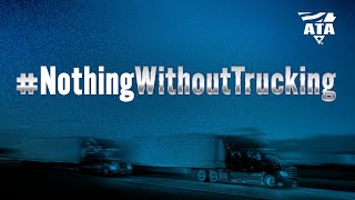 #NothingWithoutTrucking