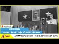 (10/9/1955) Thành lập Mặt trận Tổ quốc Việt Nam