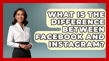 What Is the Difference Between Facebook and Instagram? - Everyday-Networking