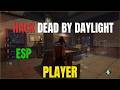 DeadByDaylight Latest Update | ESP PLAYER Generator murderer
