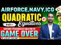 Quadratic Equation # 01 | Airforce, Navy, ICG | Airforce Maths Classes 2026 | Maths