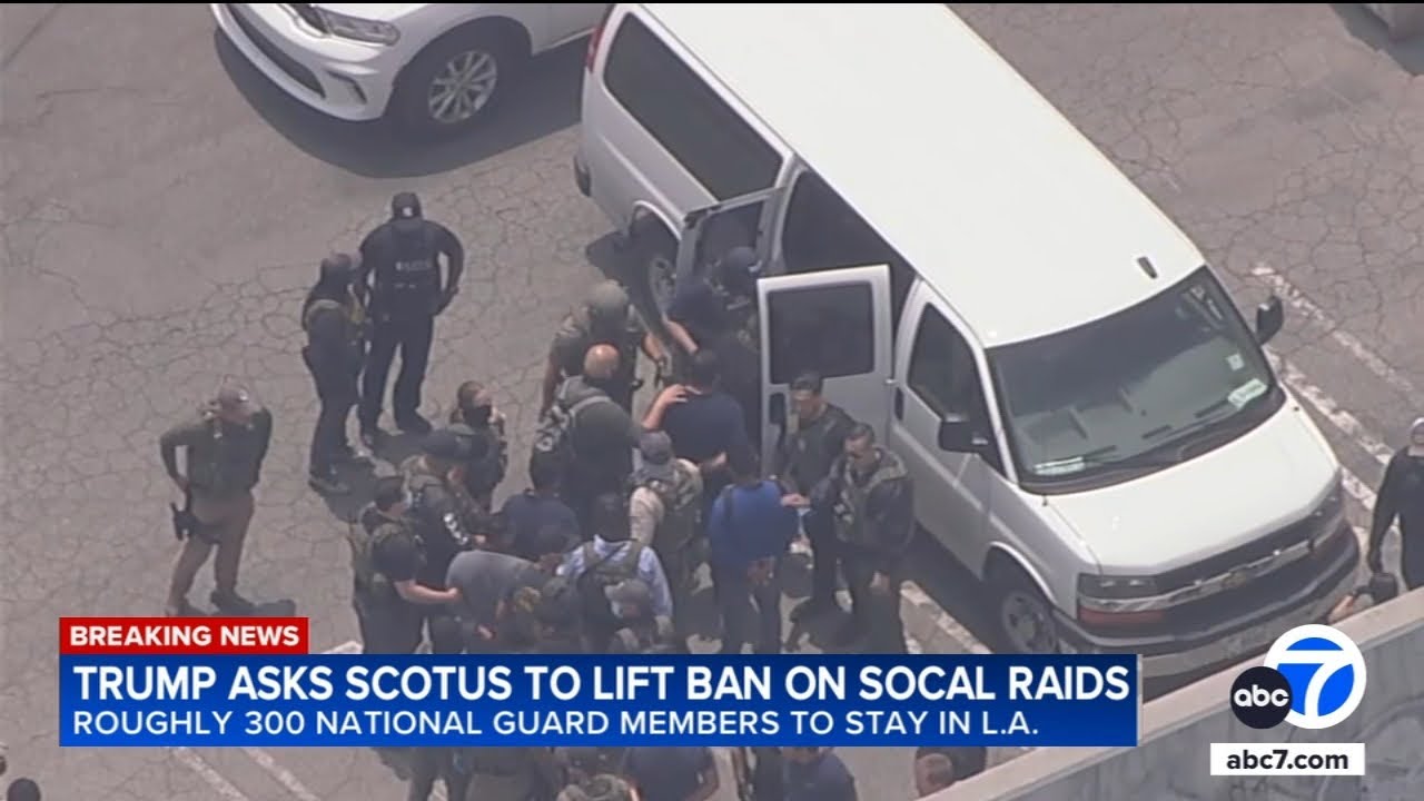 Trump asks Supreme Court to lift restrictions on SoCal immigration ...