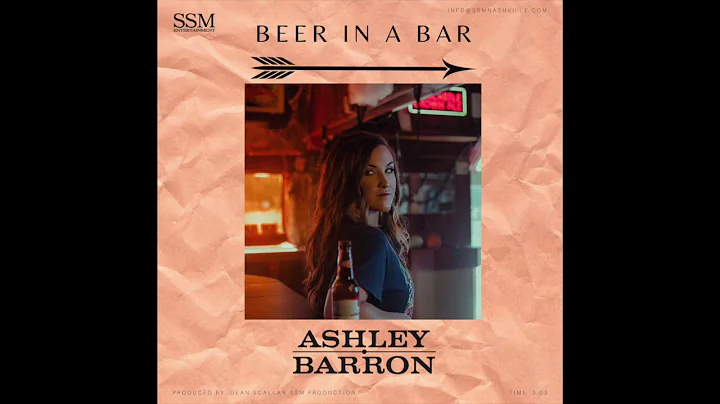 Ashley Barron - Beer In A Bar (Official Audio)