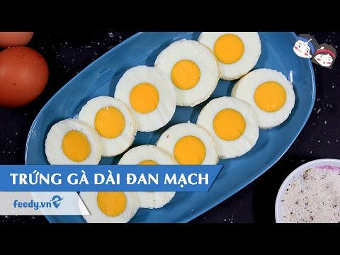 Video Hướng dẫn cách làm Trứng gà dài Đan Mạch với #Feedy |... - youtube