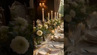 Dinner Table Aesthetic — Candlelight and Linen Setting 🕯️