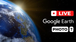 🌍Does Google Earth/Map Update Live photo? | kya Google Earth/Map Live update hota hai? |
