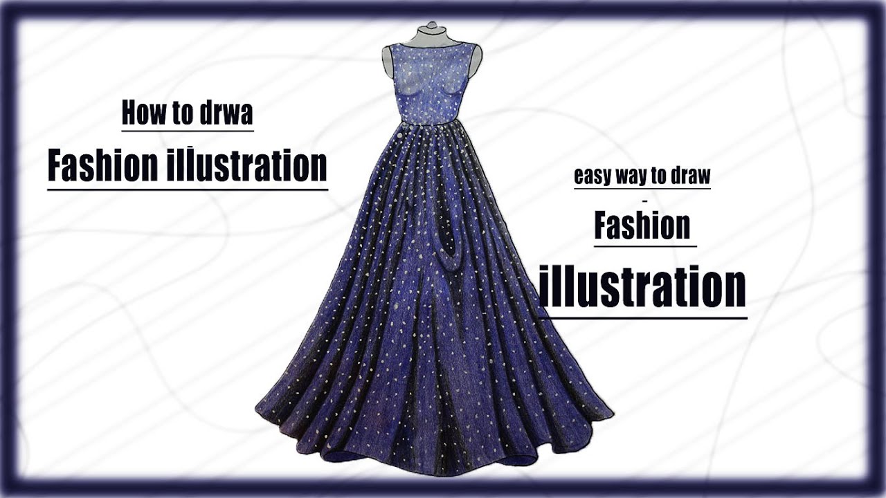 How to draw Fashion illustration|fashion Drawing|For beginners |dress ...