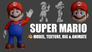 Create Super Mario in Blender | In-Depth Tutorial for Budding 3D Modellers, Riggers & Animators
