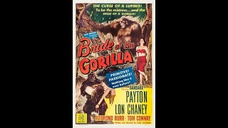 Bride of a Gorilla 1951 Jack Broder Productions Inc. American Film Horror