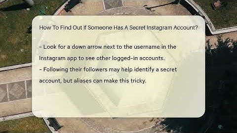 How To Find Out If Someone Has A Secret Instagram Account? - Everyday-Networking