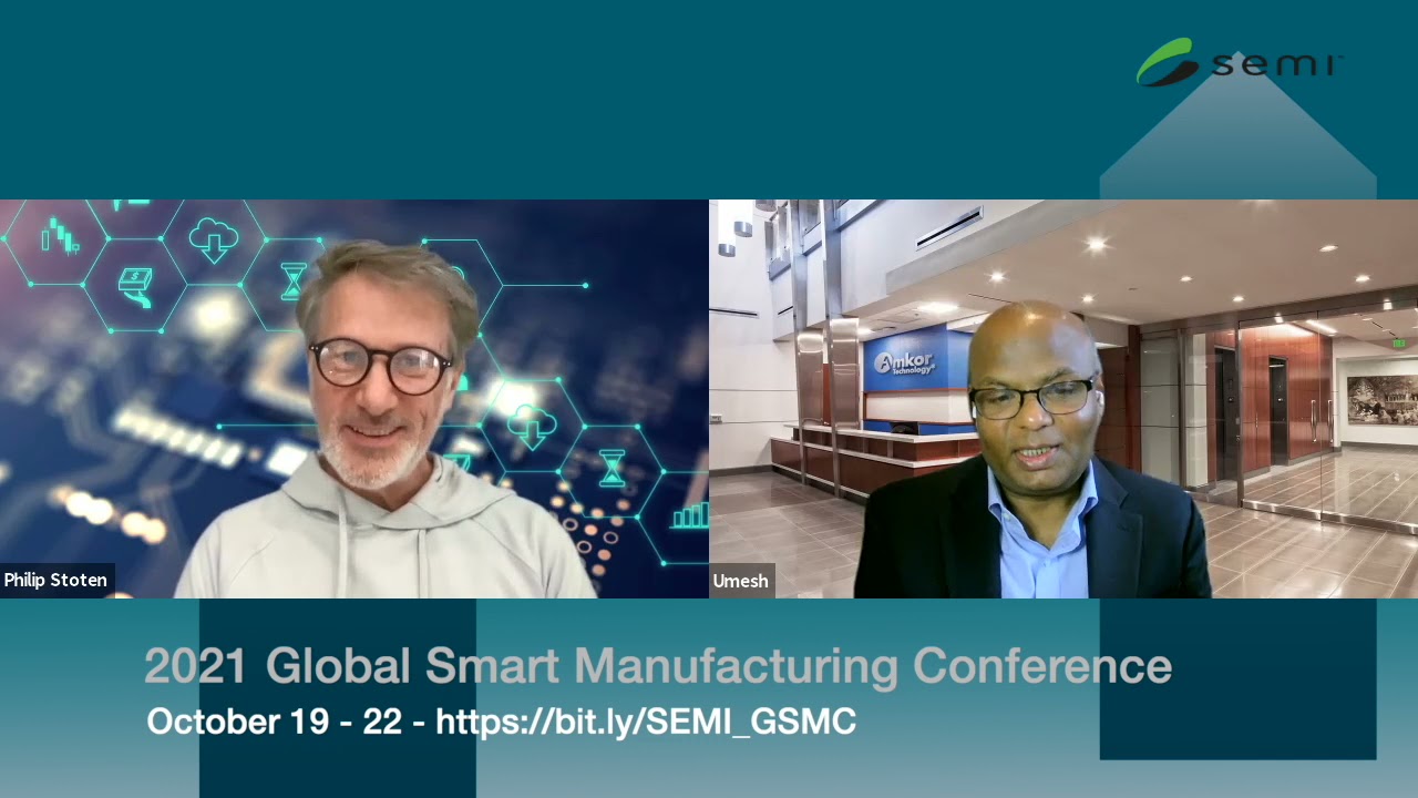 That SEMI Show 2021 with Amkor VP and CIO Umesh Manathkar
