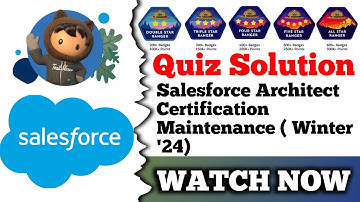 Salesforce Architect Certification Maintenance (Winter 