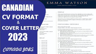 Canadian CV format,  Cover letter format,  Full Guidance to make CV