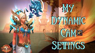 [PC] [Controller] 4k60 WoW My Dynamic Cam Settings [English] (no commentary)